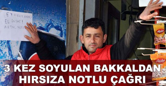  15 günde 3 kez soyuldu, çareyi hırsıza not bırakmakta buldu