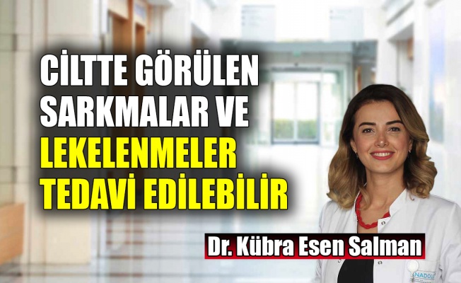 Ciltte görülen sarkmalar ve lekelenmeler tedavi edilebilir