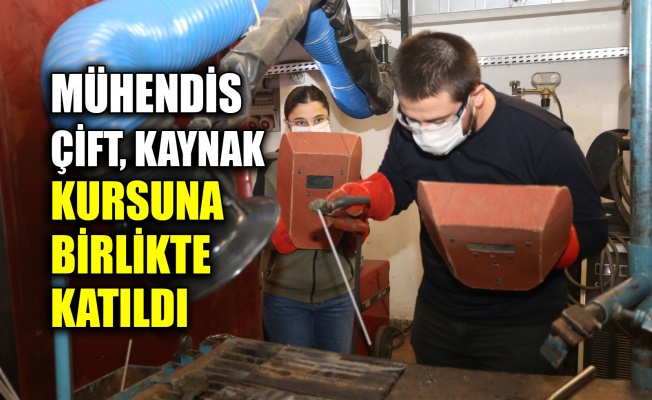 Mühendis çift kaynak kursuna birlikte katıldı