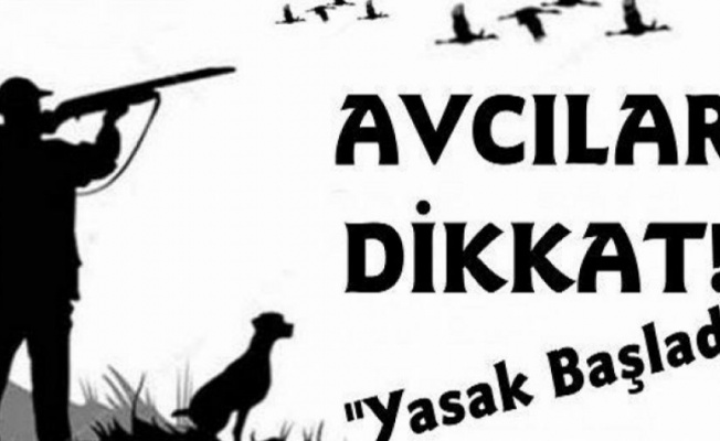 Av sezonu yasakları uyarısı