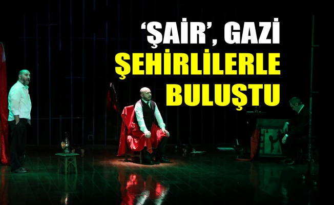 ‘Şair’, Gazi şehirlilerle buluştu