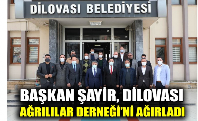 Başkan Şayir, Dilovası Ağrılılar Derneği’ni ağırladı