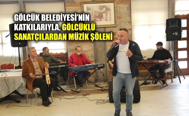 Gölcük Belediyesi’nin katkılarıyla, gölcüklü sanatçılardan müzik şöleni