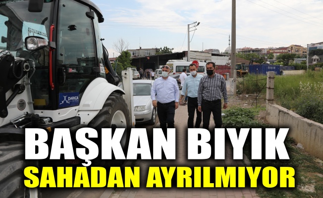 Başkan Bıyık, sahadan ayrılmıyor