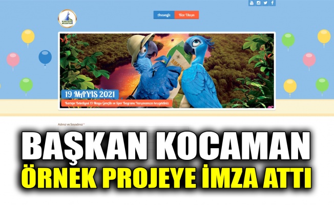 Başkan Kocaman’dan örnek proje