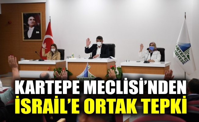 Kartepe Meclisi’nden, İsrail’e ortak tepki