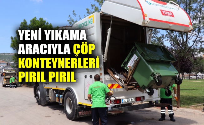 Yeni yıkama aracıyla çöp konteynerleri pırıl pırıl