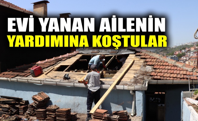 Evi yanan ailenin yardımına koştular