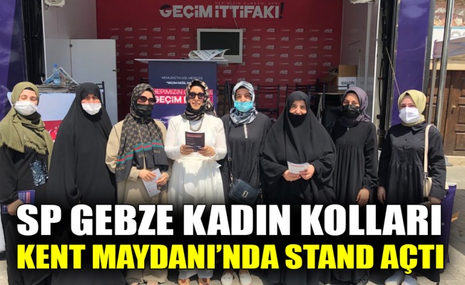 SP Gebze Kadın Kolları Kent Meydanı’nda stand açtı