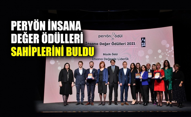 PERYÖN İnsana Değer Ödülleri sahiplerini buldu