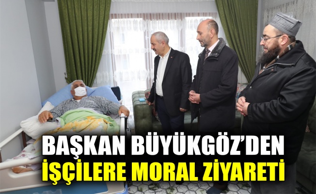 Başkan Büyükgöz’den işçilere moral ziyareti