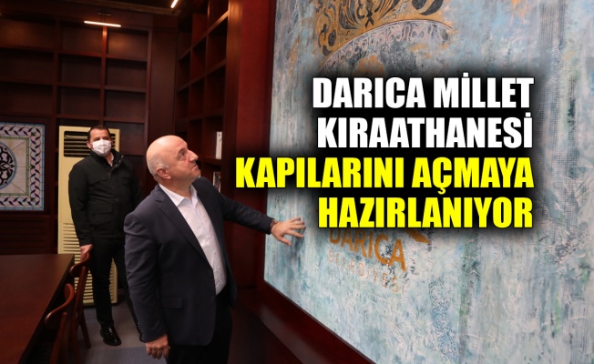 Darıca Millet Kıraathanesi kapılarını açmaya hazırlanıyor