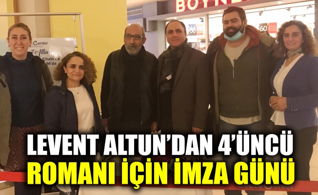 Levent Altun’dan 4’üncü romanı için imza günü