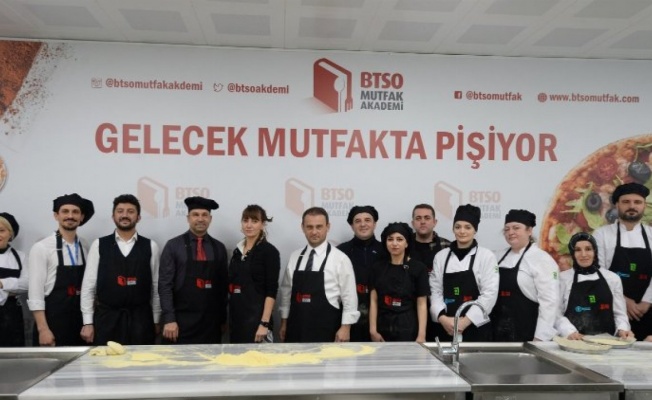 BTSO Mutfak Akademi ile gelecek mutfakta pişiyor 