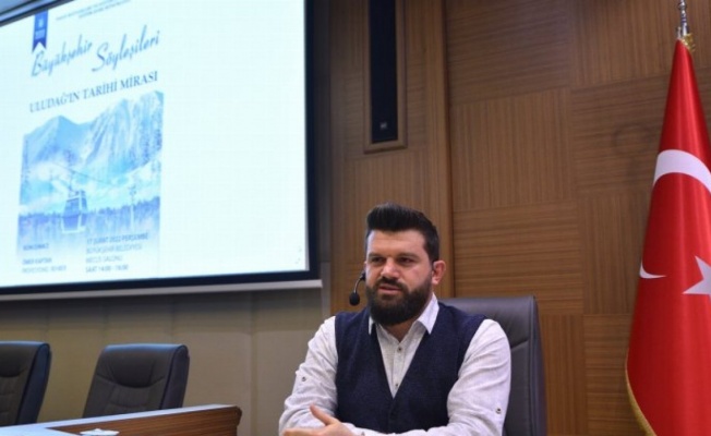 Bursa'da 'Uludağ'ın tarihi mirası' konuşuldu