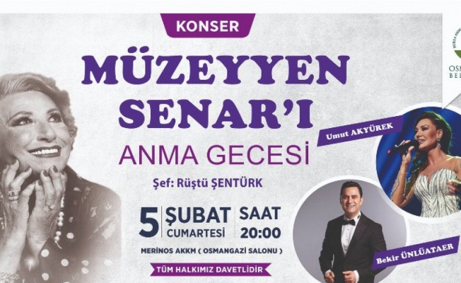 Müzeyyen Senar Bursa Osmangazi'de anılacak 