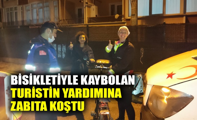 Bisikletiyle kaybolan turistin yardımına Zabıta koştu