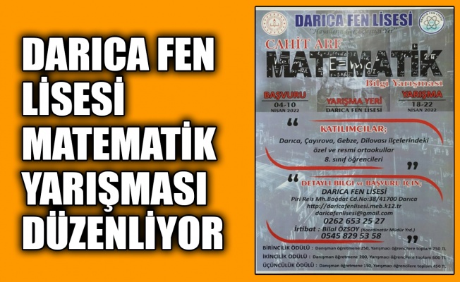 Darıca Fen Lisesi, Matematik Yarışması düzenliyor