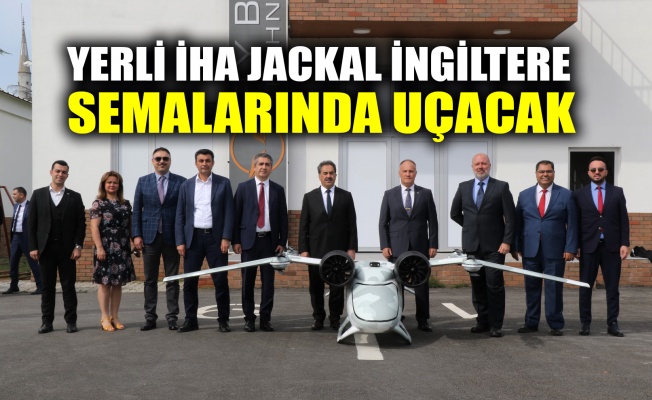 Yerli İHA JACKAL İngiltere semalarında uçacak