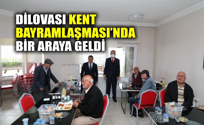 Dilovası Kent Bayramlaşması’nda bir araya geldi