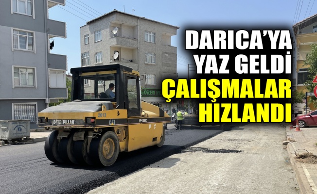 Darıca’ya yaz geldi çalışmalar hızlandı