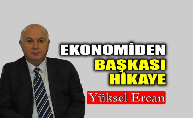 Ekonomiden başkası hikaye