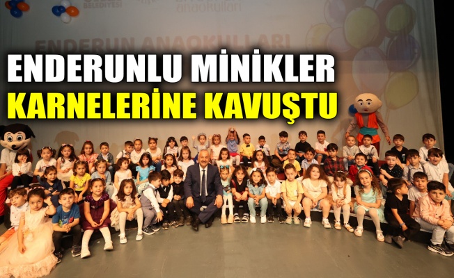 Enderunlu minikler karnelerine kavuştu