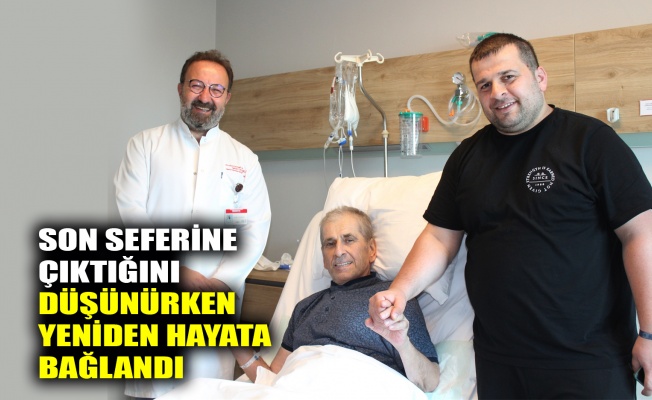 Son seferine çıktığını düşünürken yeniden hayata bağlandı