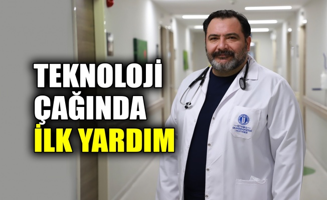 Teknoloji çağında ilk yardım