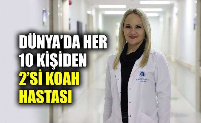 Dünya’da her 10 kişiden 2’si KOAH hastası