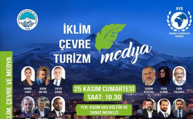 Kayseri Büyükşehir'den İklim, Çevre ve Turizm Konferansı