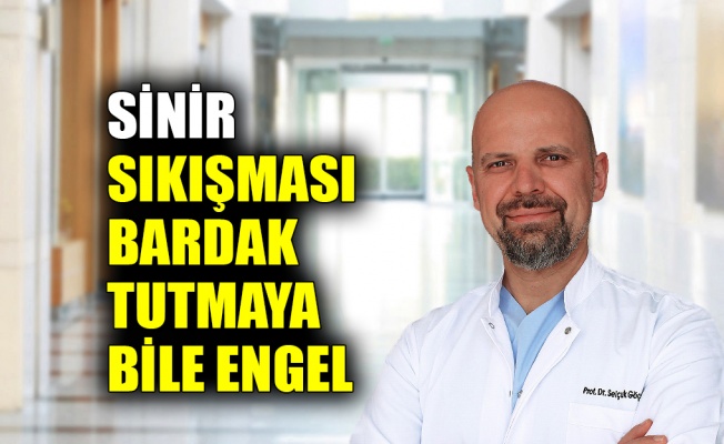 Sinir sıkışması bardak tutmaya bile engel