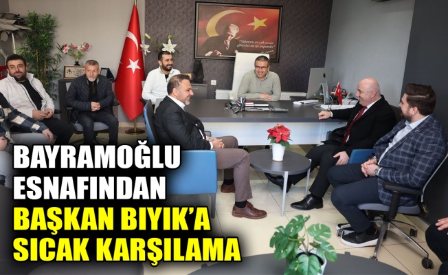 Bayramoğlu esnafından Başkan Bıyık’a sıcak karşılama