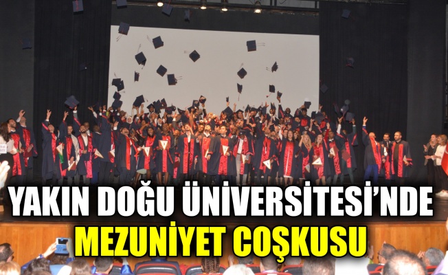 Yakın Doğu Üniversitesi’nde mezuniyet coşkusu