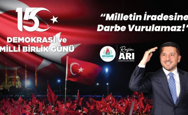 Başkan Arı'dan 15 Temmuz mesajı