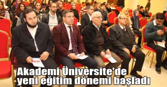 Akademi Üniversite'de yeni eğitim dönemi başladı