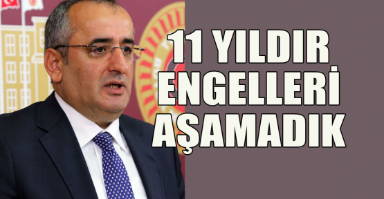 Akar:Yasa çıktı ama engelleri 11 yıldır aşamadık