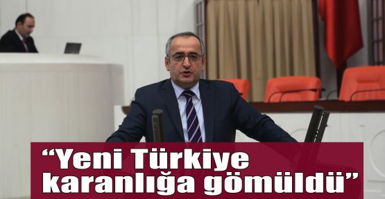  Akar:Yeni Türkiye karanlığa gömüldü