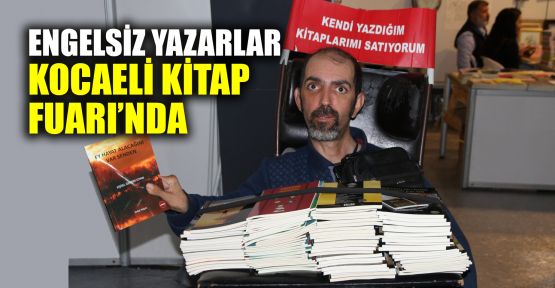  Engelsiz yazarlar Kocaeli Kitap Fuarı'nda