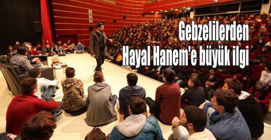 Gebzelilerden Hayal Hanem'e büyük ilgi