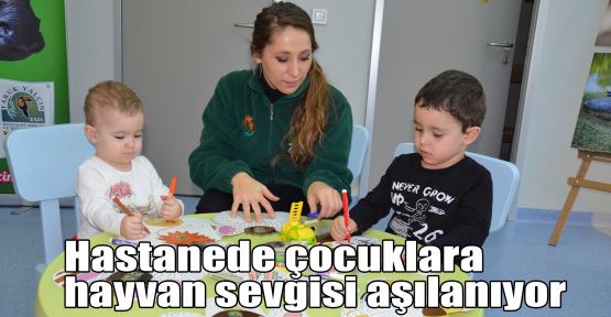 Hastanede çocuklara hayvan sevgisi aşılanıyor