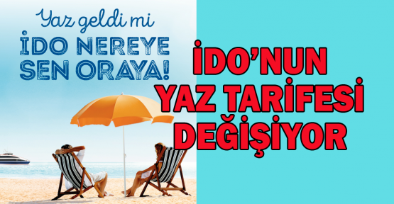  İDO, 20 Haziran’da yaz tarifesine geçiyor