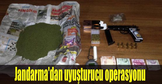 Jandarma'dan uyuşturucu operasyonu