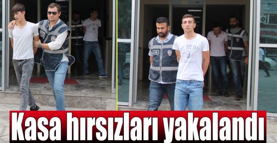  Kasa hırsızları yakalandı