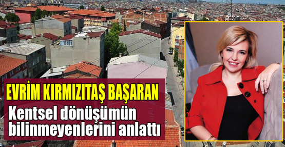  Kentsel dönüşümün bilinmeyenleri 