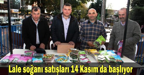 Lale soğanı satışları 14 Kasım'da başlıyor