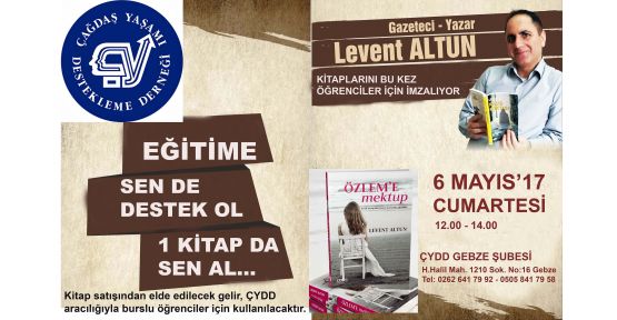 Levent Altun katılacak ÇYDD’den öğrenciler için imza etkinliği