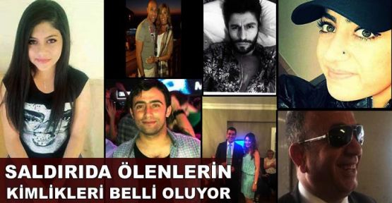  Saldırıda ölenlerin kimlikleri belli oluyor