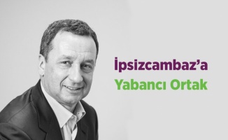 İpsizcambaz'a yabancı ortak