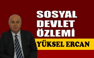 Sosyal devlet özlemi